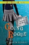 Robin Benway - Going Rogue