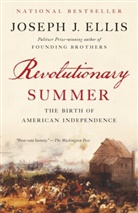 Joseph J Ellis, Joseph J. Ellis - Revolutionary Summer