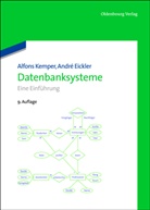 Eickler, AndrÃ© Eickler, André Eickler, KEMPE, Alfon Kemper, Alfons Kemper - Datenbanksysteme