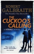 Robert Galbraith, J. K. Rowling - The Cuckoo's Calling