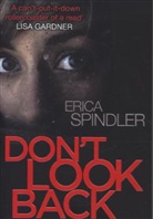 Erica Spindler, Spindler Erica - Don't Look Back