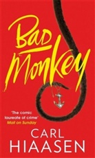 Carl Hiaasen, Hiaasen Carl - Bad Monkey