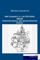 BMC Motor Corporation Ltd, BM Motor Corporation Ltd, BMC Motor Corporation Ltd - BMC (Leyland) 1,5 + 1,8 LITRE DIESEL ENGINE