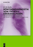 H M Kulke, H. M. Kulke - Röntgendiagnostik von Thoraxerkrankungen