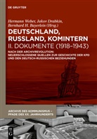 Gleb Albert, Bernhard H. Bayerlein, Jako Drabkin, Jakov Drabkin, Yakov Drabkin, Bernhard H Bayerlein u a... - Deutschland, Russland, Komintern - II: Deutschland, Russland, Komintern - Dokumente (1918-1943), 2 Teile