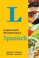 Redaktio Langenscheidt, Redaktion von Langenscheidt - Langenscheidt Reisewörterbuch Spanisch