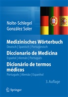 Joan J. Gonzales Soler, Joan Jose Gonzales Soler, J. J. Gonzáles Soler, González Soler, Joan J González Soler, Joan J. González Soler... - Medizinisches Wörterbuch, deutsch, spanisch, portugiesisch. Diccionario de Medicina, espanol, aleman, portugues. Dicinario de termos medicos, portugues, alemao, espanhol