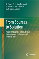 A. M. Abdullah, A.M. Abdullah, Ahmad Makmom Abdullah, A. Z. Aris, A.Z. Aris, Ahmad Zaharin Aris... - From Sources to Solution