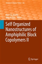 Borisov, Borisov, Oleg Borisov, Axe H E Müller, Axel H E Müller, Axel H. E. Müller... - Self Organized Nanostructures of Amphiphilic Block Copolymers II