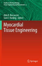 Aldo R. Boccaccini, Harding, Harding, Sian Harding, Ald R Boccaccini, Aldo R Boccaccini - Myocardial Tissue Engineering