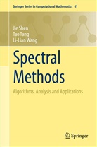 Ji Shen, Jie Shen, Ta Tang, Tao Tang, Li-Lian Wang - Spectral Methods