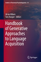 Jil de Villiers, Jill De Villiers, Roeper, Roeper, Thomas Roeper, Tom Roeper - Handbook of Generative Approaches to Language Acquisition