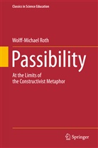 Wolff-Michael Roth - Passibility