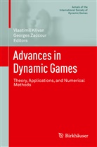 Vlastimil Krivan, Vlastimil K ivan, Vlastimil K¿ivan, Vlastimil Kivan, Vlastimi Krivan, Vlastimil Krivan... - Advances in Dynamic Games