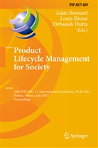 Alain Bernard, Debasish Dutta, Loui Rivest, Louis Rivest - Product Lifecycle Management for Society