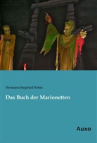 Hermann Siegfried Rehm - Das Buch der Marionetten