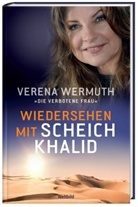 Verena Wermuth - Wiedersehen mit Scheich Khalid
