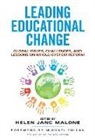 Helen Janc Malone, Helen Jane (EDT) Malone, Ann Lieberman, Helen Janc Malone, Helen Jane Malone, Joseph P Mcdonald... - Leading Educational Change