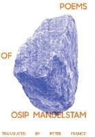Osip Mandelstam, Osip France Mandelstam - Poems of Osip Mandelstam