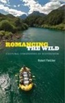Robert Fletcher - Romancing the Wild