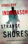 Arnaldur Indridason - Strange Shores