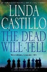 Linda Castillo - The Dead Will Tell