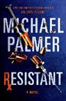 Michael Palmer - Resistant
