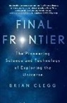 Brian Clegg - Final Frontier