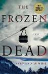 Bernard Minier - The Frozen Dead