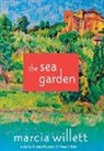 Marcia Willett - The Sea Garden