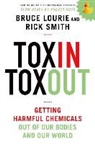 Bruce Lourie, Bruce/ Smith Lourie, Rick Smith - Toxin Toxout