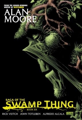 Alfredo Alcala, Alan Moore, Alan/ Veitch Moore, Rick Veitch, Rick Vietch, Alfredo Alcala... - Saga of the Swamp Thing Vol.6
