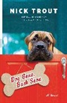 Dr Nick Trout, Nick Trout - Dog Gone, Back Soon