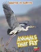 Angela Royston - Animals That Fly