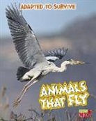 Angela Royston - Animals That Fly