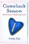 Cathy Day - Comeback Season