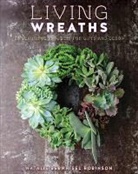 Natalie Bernhisel-Robinson, Natalie BurnheiselRobinson, Natalie Burnheisel-Robinson, Natalie/ Hayward Burnheisel-robinson, Susan Barnson Hayward, Natalie Robinson... - Living Wreaths