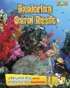 Anita Ganeri - Exploring Coral Reefs