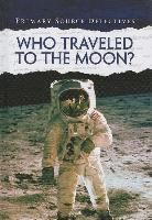 Neil Morris - Who Traveled to the Moon?
