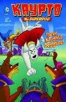 Scott L. Cohn, Jesse L. McCann, Jesse Leon Mccann - Krypto the Superdog