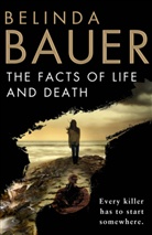 Belinda Bauer - Facts of Life and Death