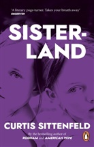 Curtis Sittenfeld, Sittenfeld Curtis - Sisterland