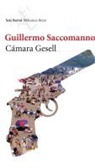 Guillermo Saccomanno - Cámara Gesell