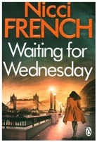 Nicci French - Waiting for Wednesday
