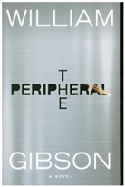 William Gibson - The Peripheral