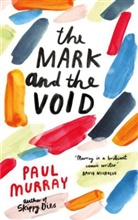 Paul Murray, Paul Murry - The Mark and the Void