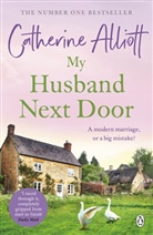 Catherine Alliott, Alliott Catherine - My Husband Next Door