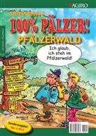 Steffen Boiselle, Steffen Boiselle - 100% PÄLZER! PFÄLZERWALD