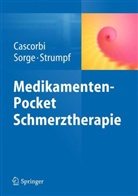 Cascorb, Ingol Cascorbi, Ingolf Cascorbi, Sorg, JÃ¼rgen Sorge, Jürge Sorge... - Medikamenten-Pocket Schmerztherapie