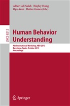 Oya Aran, Oya Aran et al, Hatice Gunes, Hayle Hung, Hayley Hung, Albert A. Salah... - Human Behavior Understanding